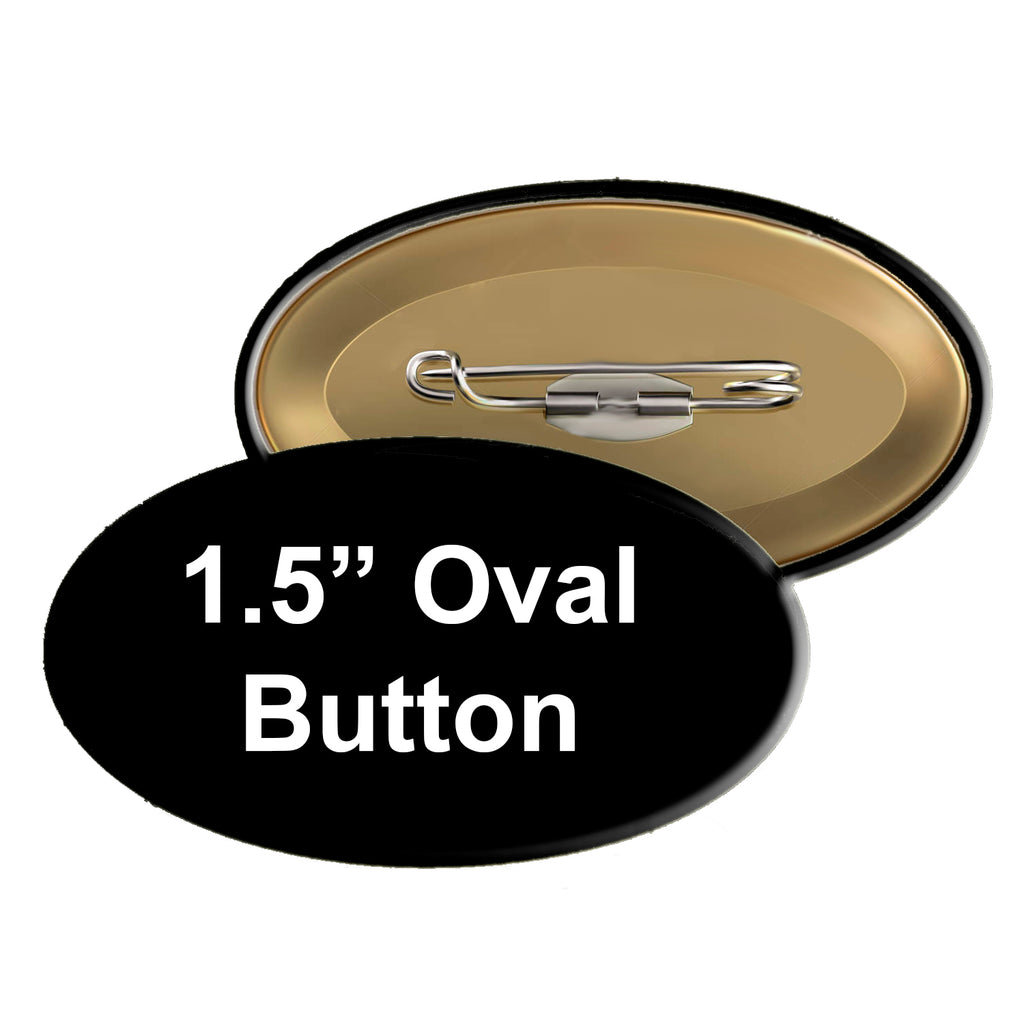 Different custom button sizes you can find in Toronto